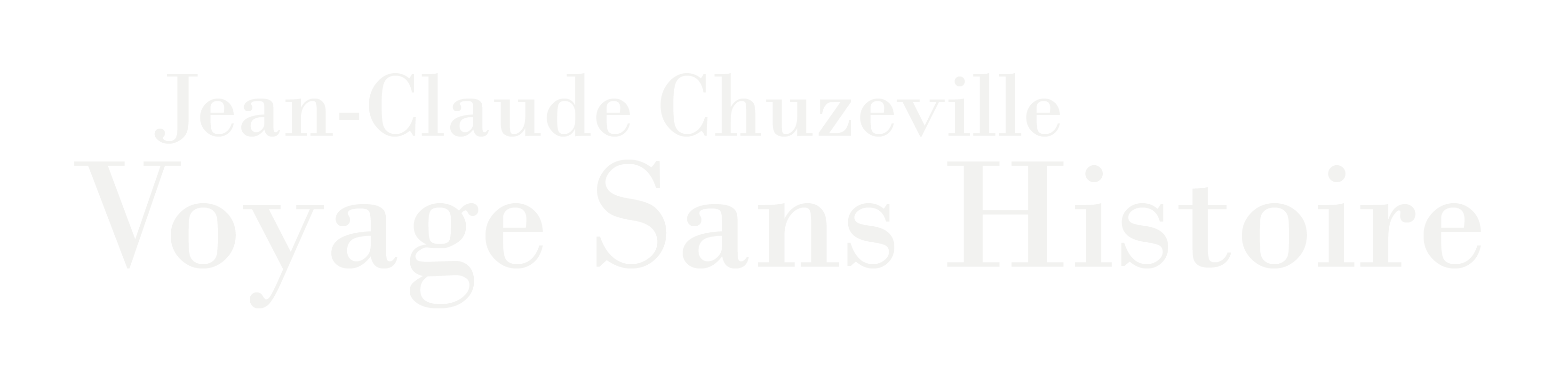 JEAN-CLAUDE CHUZEVILLE | Voyage Sans Histoire